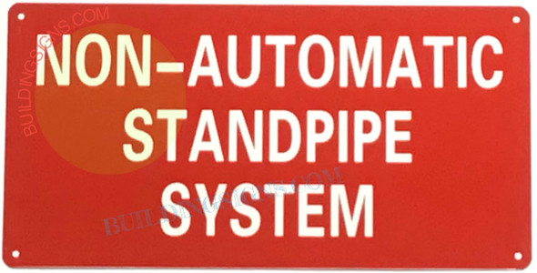 Non Automatic Standpipe System Non Automatic Standpipe System
