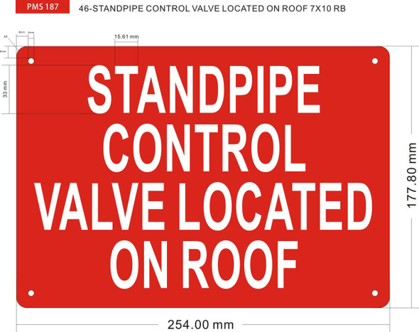 STANDPIPE CONTROL VALVE LOCATED ON ROOF Sign STANDPIPE CONTROL VALVE LOCATED ON ROOF Sign