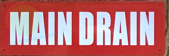 MAIN DRAIN Sign MAIN DRAIN Sign
