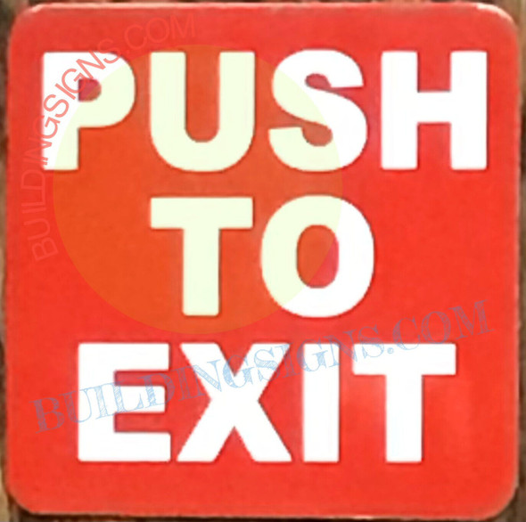 PUSH TO EXIT  Sign