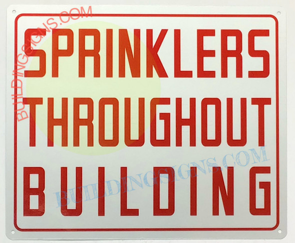 SPRINKLER THROUGHOUT THE BUILDING Sign SPRINKLER THROUGHOUT THE BUILDING Sign