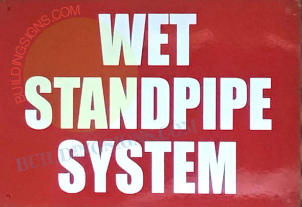 WET STANDPIPE SYSTEM Sign