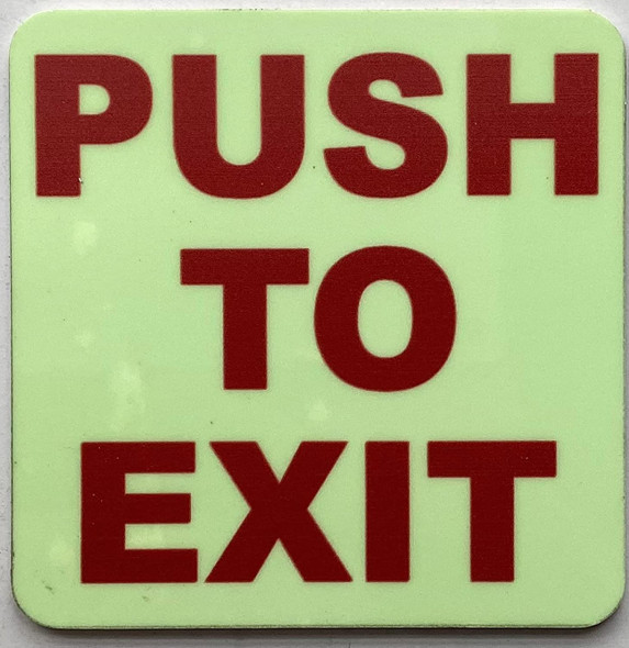 PUSH TO EXIT PUSH TO EXIT
