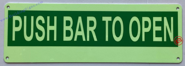 Photoluminescent PUSH BAR TO OPEN/GLOW IN THE DARK PUSH BAR TO OPEN