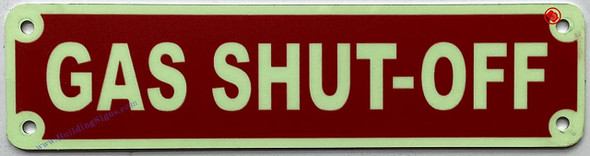 Photoluminescent GAS SHUT-OFF/GLOW IN DARK GAS SHUT-OFF Sign