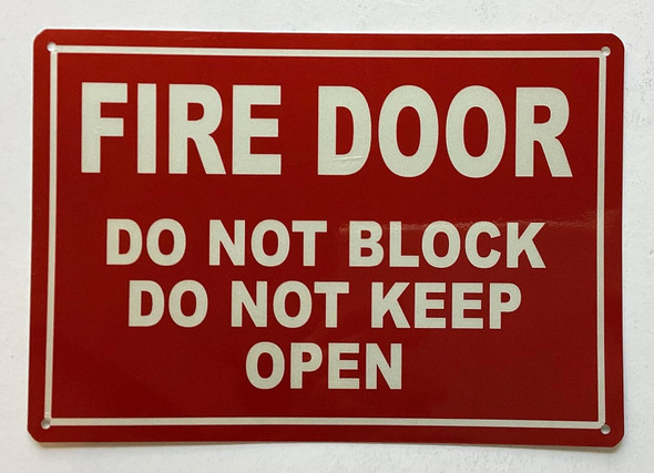 FIRE DOOR DO NOT BLOCK FIRE DOOR DO NOT BLOCK