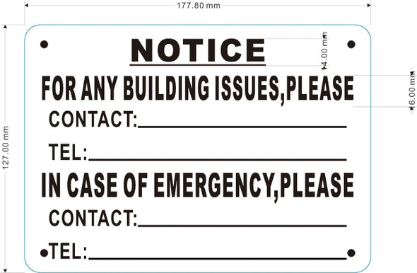 NOTICE FOR ANY BUILDING ISSUES IN CASE OF EMERGENCY PLEASE CALL Sign NOTICE FOR ANY BUILDING ISSUES IN CASE OF EMERGENCY PLEASE CALL Sign