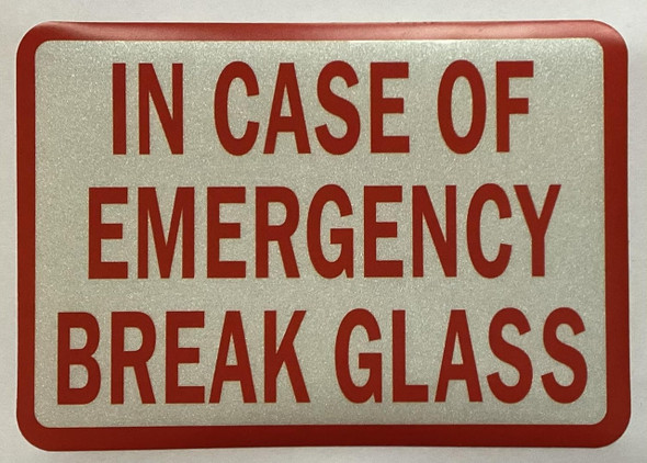 IN AN EMERGENCY PLEASE BREAK GLASS Decal Sticker Sign IN AN EMERGENCY PLEASE BREAK GLASS Decal Sticker Sign