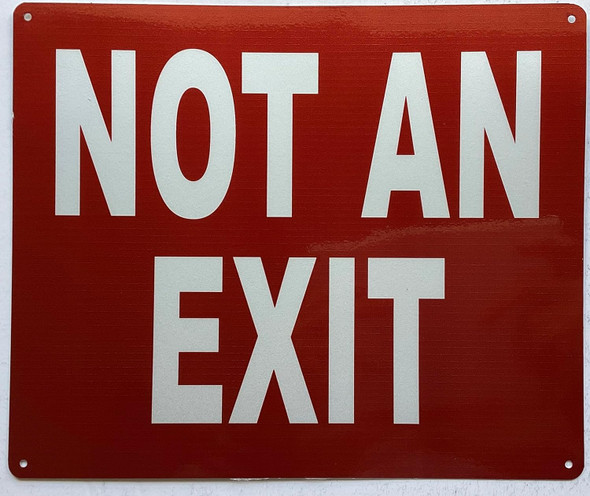 NOT AN EXIT Sign NOT AN EXIT Sign