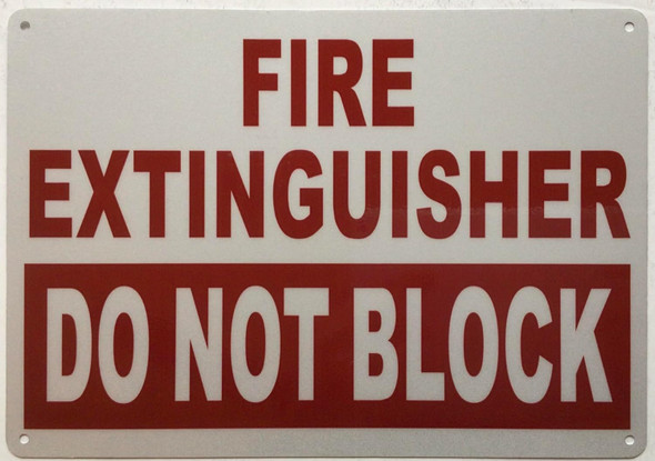 FIRE EXTINGUISHER DO NOT BLOCK