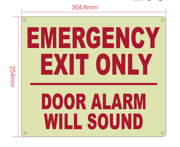 EMERGENCY EXIT ONLY DOOR WILL SOUND Sign