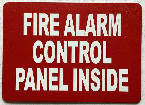 FIRE ALARM CONTROL PANEL INSIDE Sign