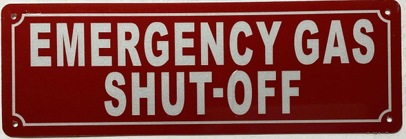 EMERGENCY GAS SHUT OFF Sign
