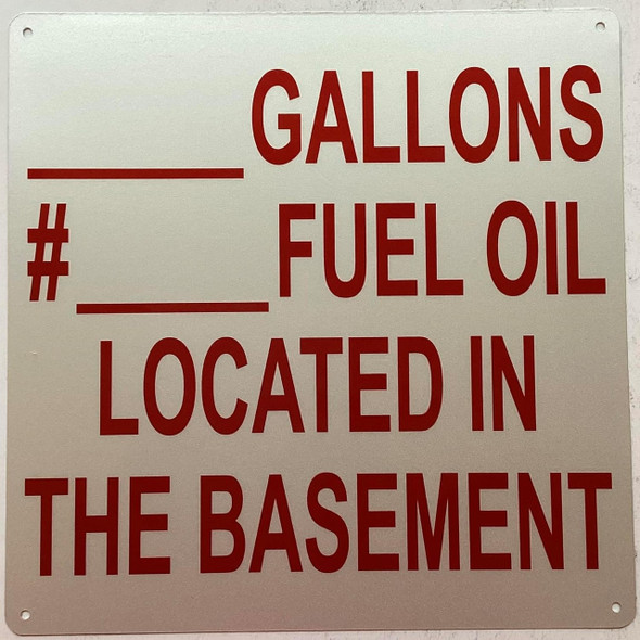 __Gallons #__ Fuel Oil Located in the Basement __Gallons #__ Fuel Oil Located in the Basement