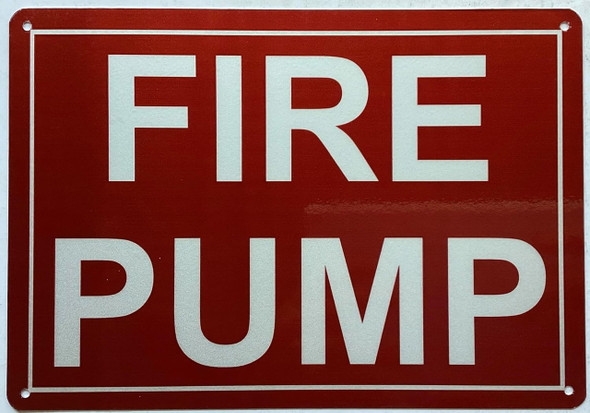 FIRE PUMP Sign FIRE PUMP Sign
