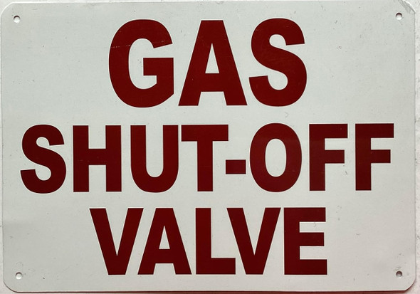 Gas Shut-Off Valve Sign Gas Shut-Off Valve Sign