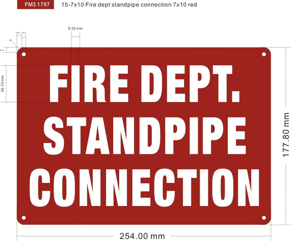 Fire department standpipe connection Sign Fire department standpipe connection Sign