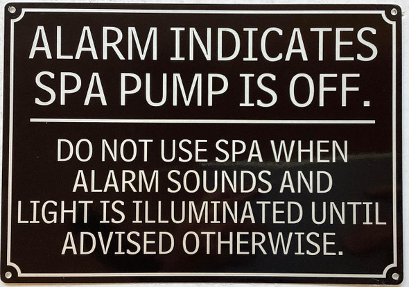 ALARM INDICATES SPA PUMP IS OFF ALARM INDICATES SPA PUMP IS OFF