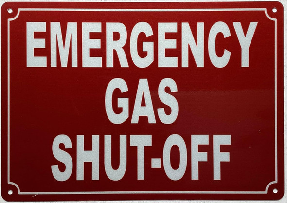 EMERGENCY GAS SHUT-OFF Sign EMERGENCY GAS SHUT-OFF Sign