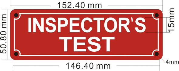 INSPECTORS TEST Sign INSPECTORS TEST Sign