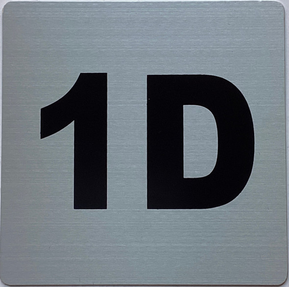 Apartment number 1D Sign