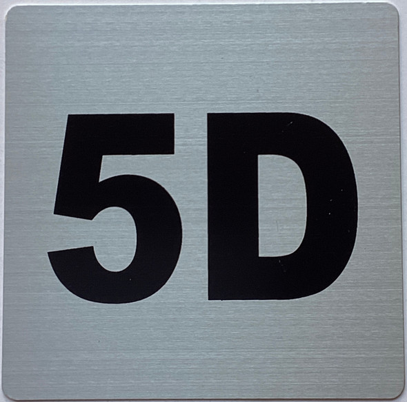 Apartment number 5D Sign