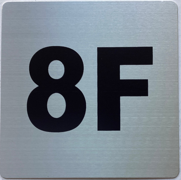 Apartment number 8F Sign