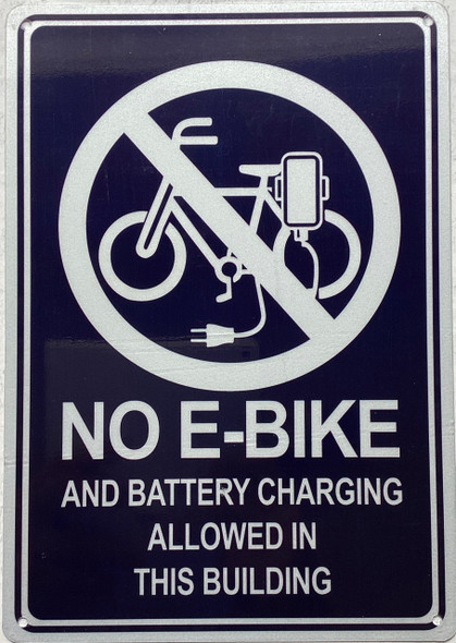 No E-Bike and battery charging allowed in this building sign No E-Bike and battery charging allowed in this building sign