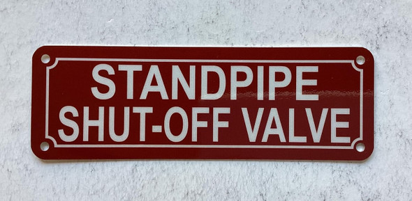 standpipe shut off valve sign/standpipe shut-off valve sign standpipe shut off valve sign/standpipe shut-off valve sign