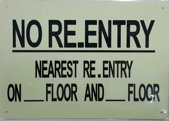 NO RE-ENTRY ON THIS FLOOR NEAREST ENTRY NO RE-ENTRY ON THIS FLOOR NEAREST ENTRY
