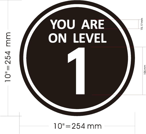Signage  YOU ARE ON LEVEL 1 STICKER/DECAL