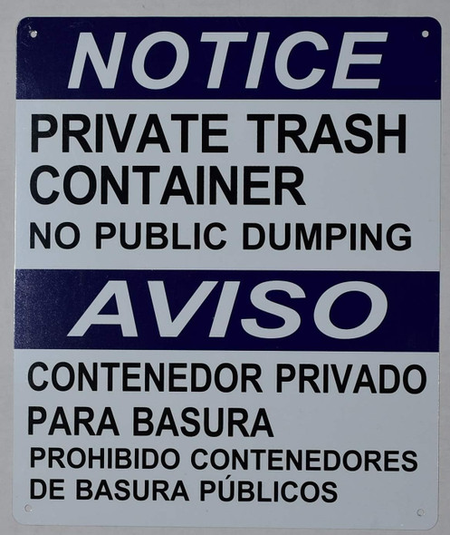 Private Trash Container NO Public Dumping  -Bilingual Safety
