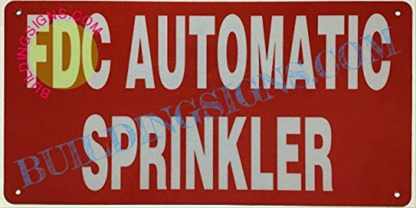 FDC Automatic Sprinkler Sign FDC Automatic Sprinkler Sign