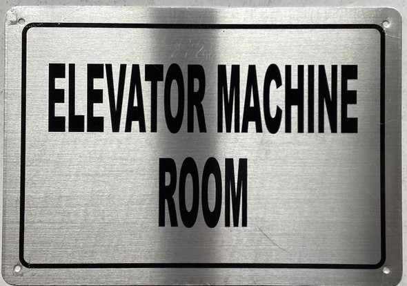 ELEVATOR MACHINE ROOM SIGN