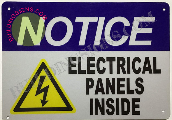 Notice Electrical Panels Inside Sign Notice Electrical Panels Inside Sign