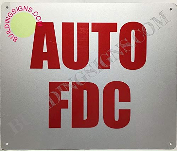 AUTO FDC Sign AUTO FDC Sign