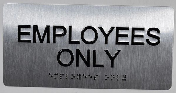 HOTEL EMPLOYEES ONLY SIGN