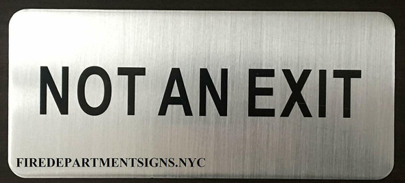 Not an Exit   Sign Not an Exit   Sign
