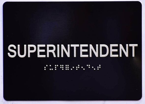 HOTEL SUPERINTENDENT SIGN