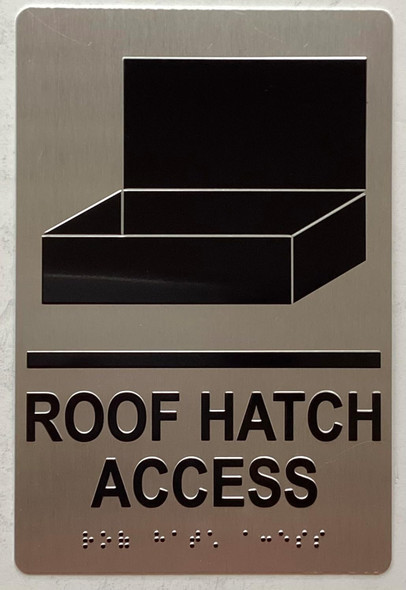 HOTEL ROOF HATCH ACCESS SIGN