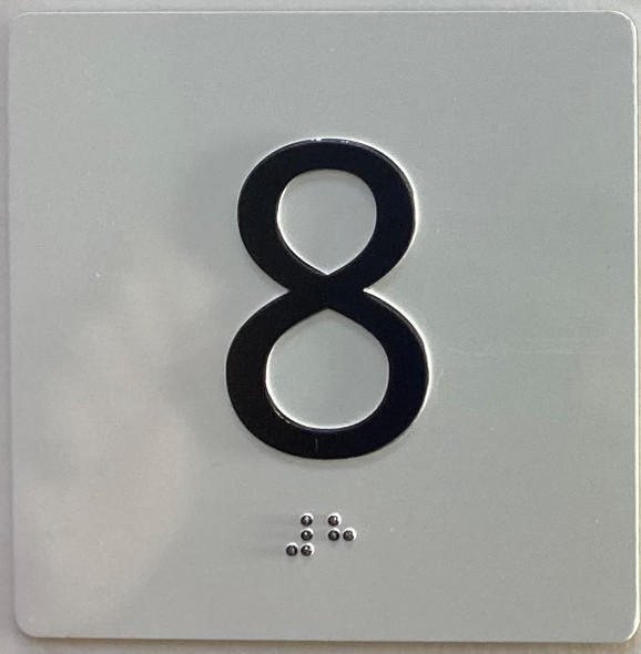 ADA ELEVATOR FLOOR 8 /JAMB PLATE FLOOR 8 SIGN ADA ELEVATOR FLOOR 8 /JAMB PLATE FLOOR 8 SIGN