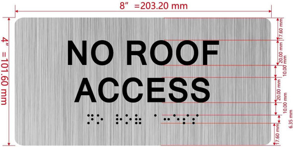 HOTEL NO ROOF ACCESS SIGN HOTEL NO ROOF ACCESS SIGN