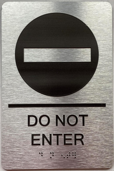 ADA DO NOT ENTER SIGN ADA DO NOT ENTER SIGN