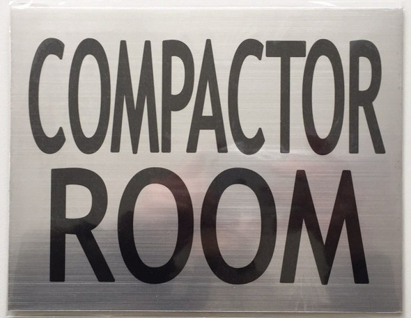 COMPACTOR ROOM  Sign COMPACTOR ROOM  Sign