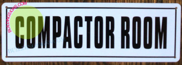 COMPACTOR ROOM Signage COMPACTOR ROOM Signage