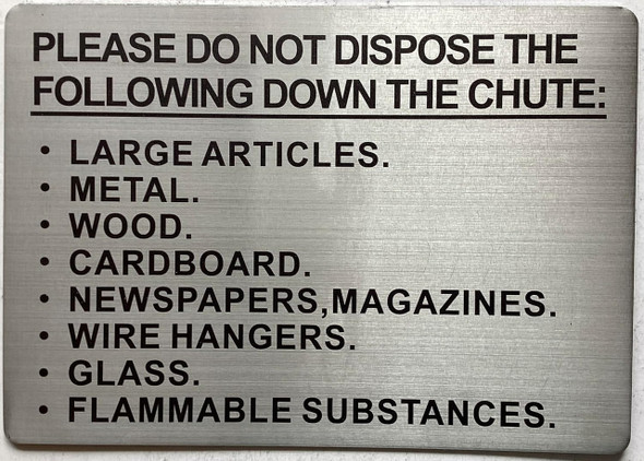 CHUTE WARNING  - please do not dispose down the chute  Sign CHUTE WARNING  - please do not dispose down the chute  Sign