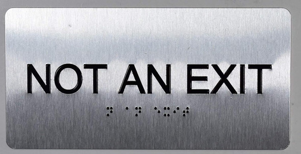 NOT an EXIT Sign-Tactile Signs  Silver-Tactile Touch Braille Sign-Tactile Signs