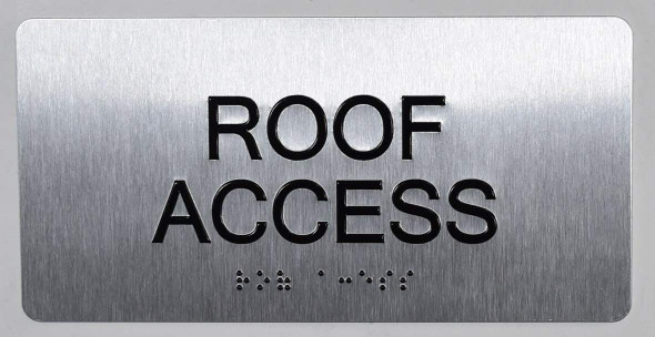 ROOF Access Sign-Tactile Signs  Silver -Tactile Touch Braille Sign-Tactile Signs ROOF Access Sign-Tactile Signs  Silver -Tactile Touch Braille Sign-Tactile Signs