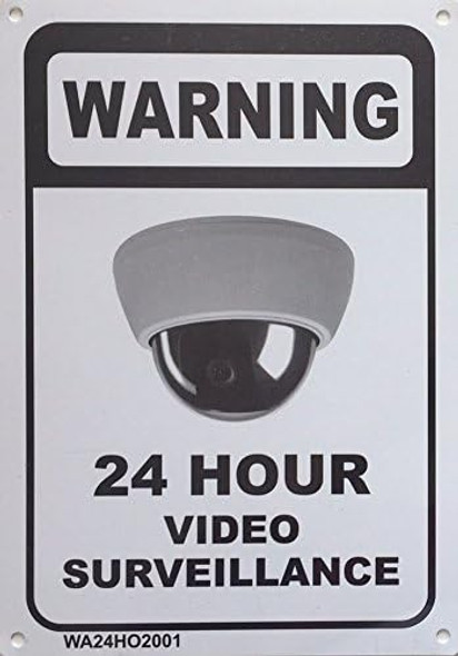 WARNING 24 HOUR VIDEO SURVEILLANCE SIGN WARNING 24 HOUR VIDEO SURVEILLANCE SIGN