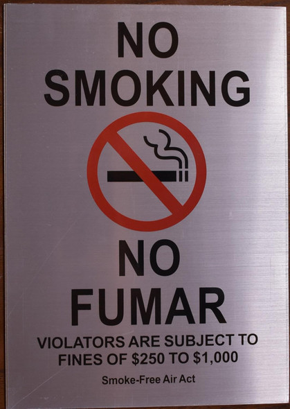 No Smoking English/Spanish SIGNAGE Smoke Free Act No Smoking English/Spanish SIGNAGE Smoke Free Act